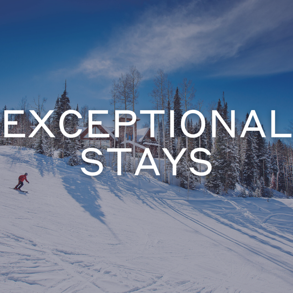 Exceptional Stays